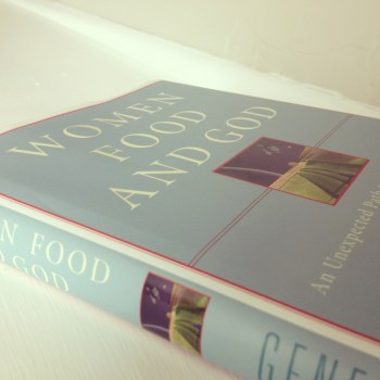 women-food-and-god